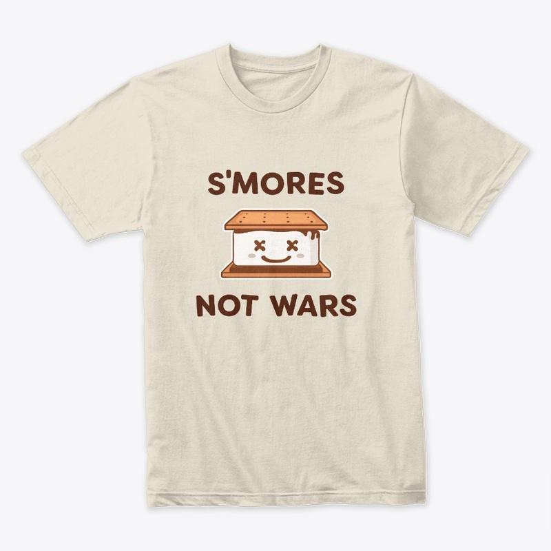 S'mores, Not Wars - Light