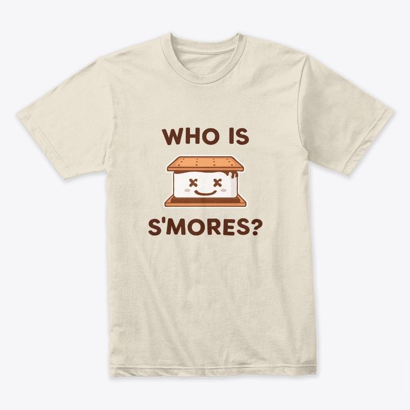 Who Is S'Mores? - Light